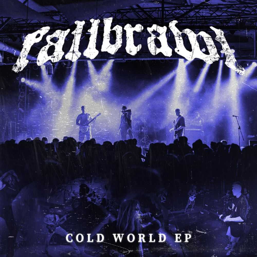 Fallbrawl - Cold World Ep (EP)